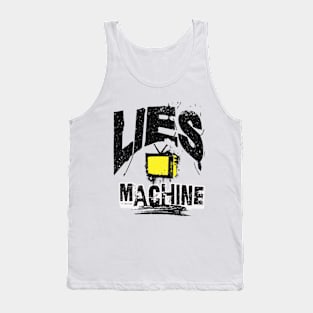 Lies Machine Tank Top